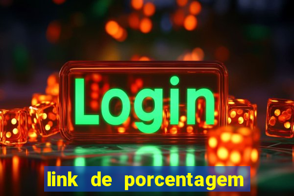 link de porcentagem dos jogos slots pg